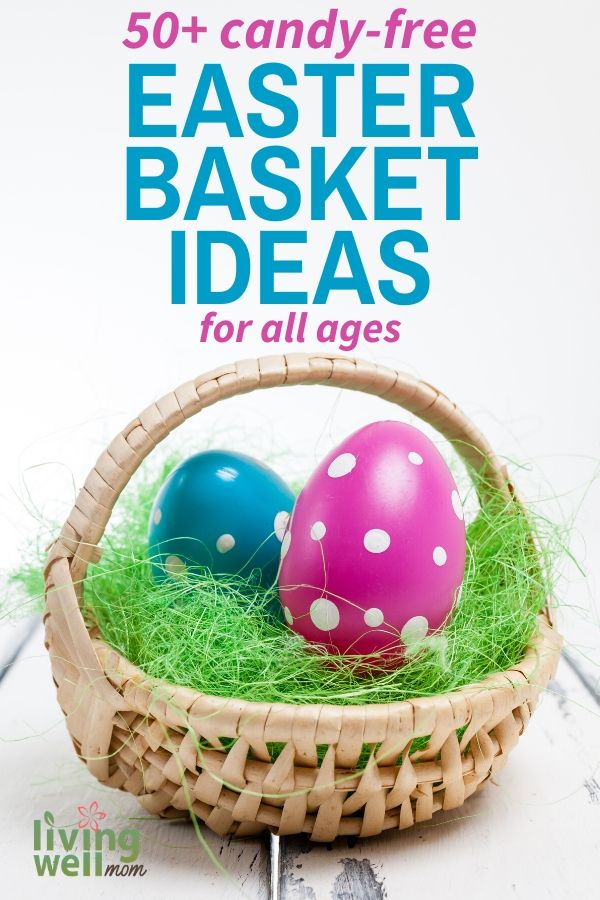 52 Fun Easter Basket Filler Ideas For Babies, Kids, & Teens (that Aren 