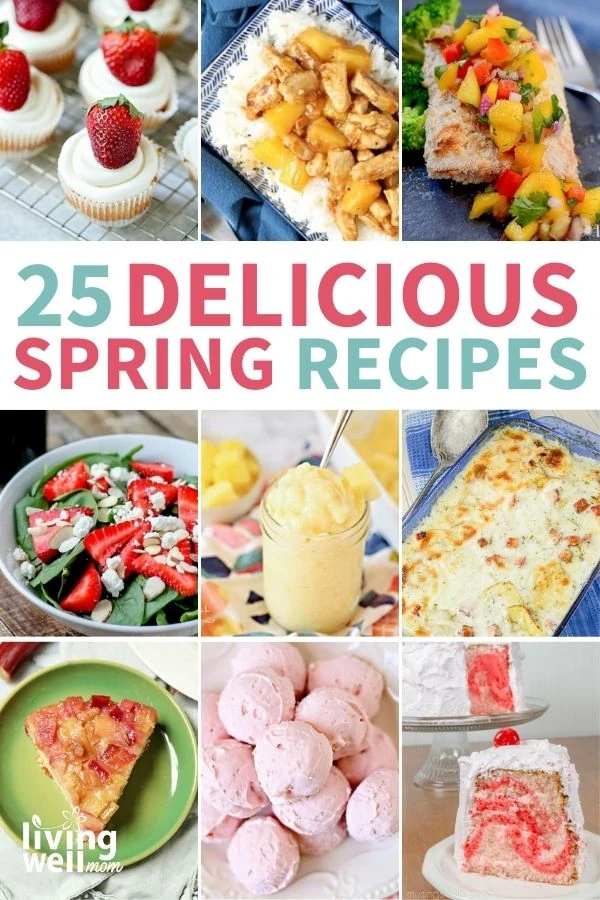 collage of recipe that use fresh spring fruits and veggies