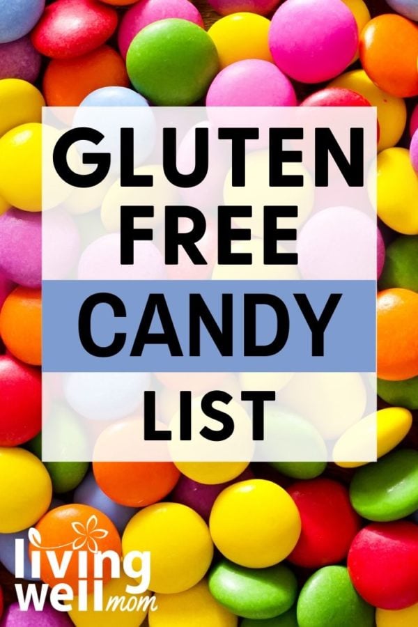 The BIG GlutenFree Candy List (Updated March 2020)