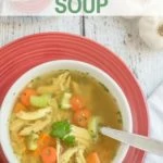Pinterest graphic for paleo chicken noodle soup