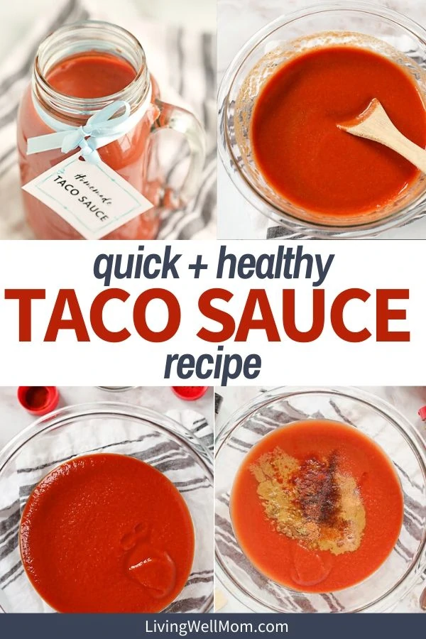 quick + healthy taco sauce recipe pinterest collage