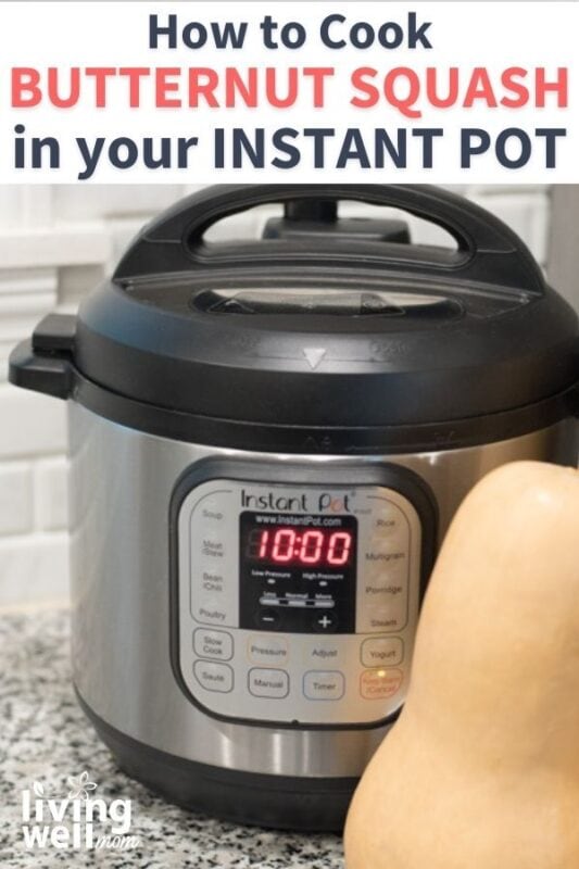 Pinterest image for how to cook butternut squash in your instant pot