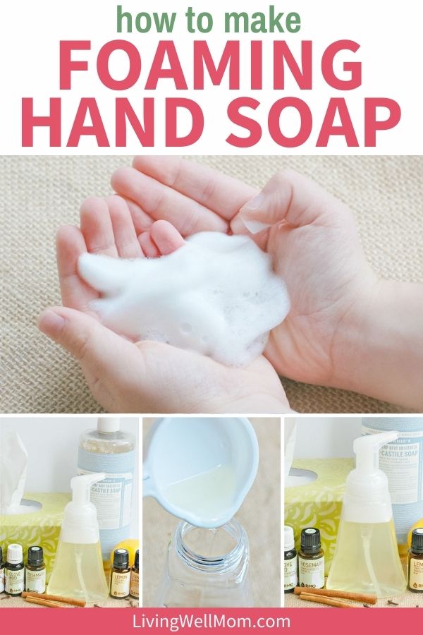 how-to-make-foaming-hand-soap-with-essential-oils