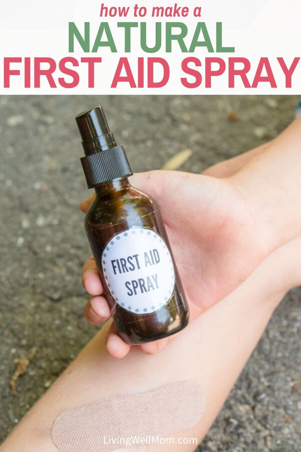 DIY Natural First Aid Spray How to Make a Pain Relief Spray