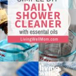 daily shower cleaner with essential oils - photo collage