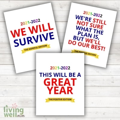 colorful printables for 2021 school year - we will survive, hybrid learning, this will be a great year on white wood