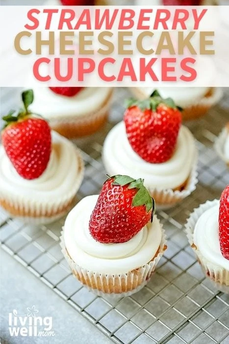 Pinterest image for Strawberry Cheesecake Cupcakes recipe.